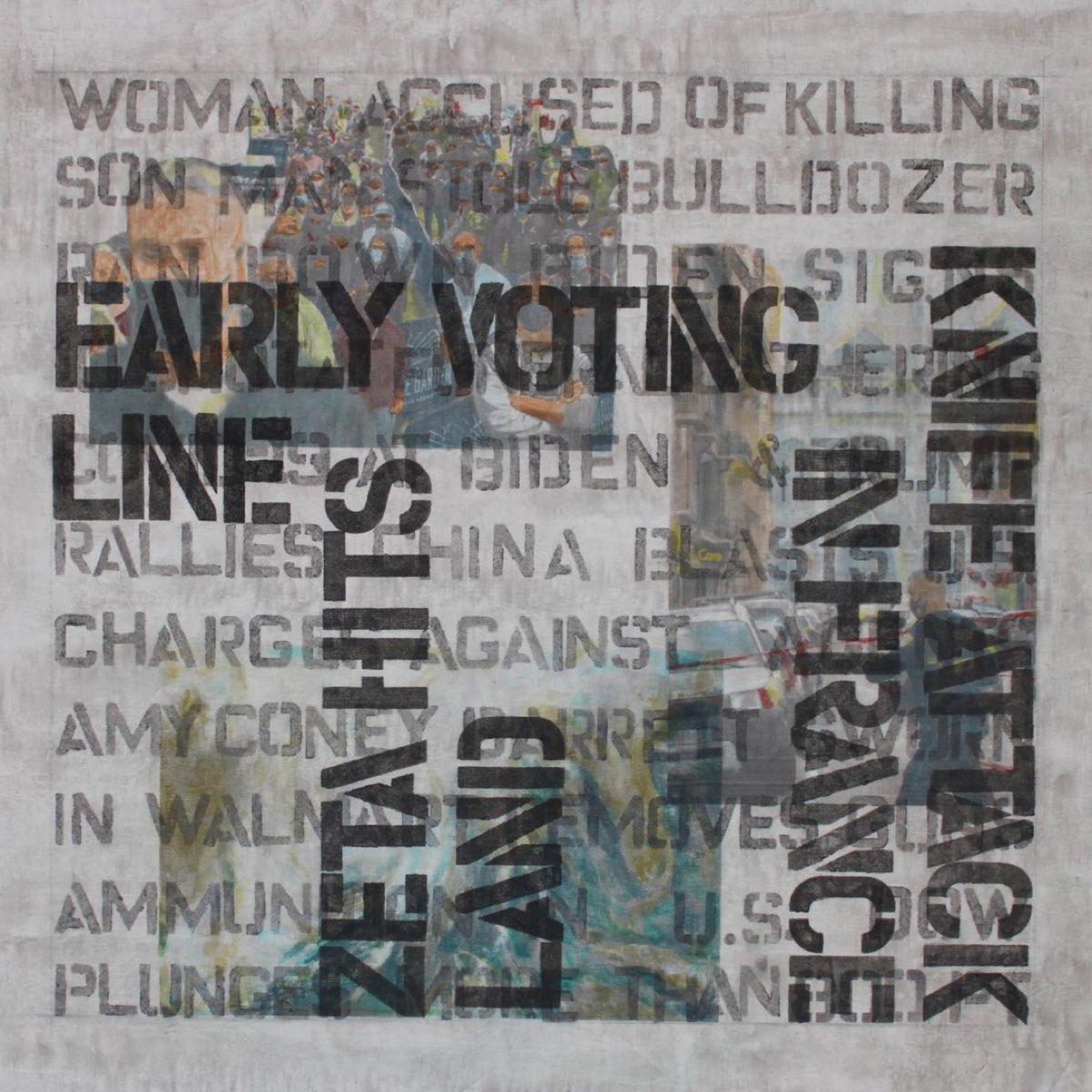 Painting of newspaper headlines jumbled together over the top of images from the current news.